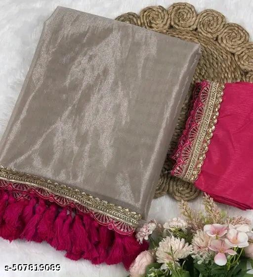 TRENDY TISSUE SAREE WITH EMBROIDERY LACE BRODER AND LATKAN OR ART SILK BLOUSE PIECE SAREE