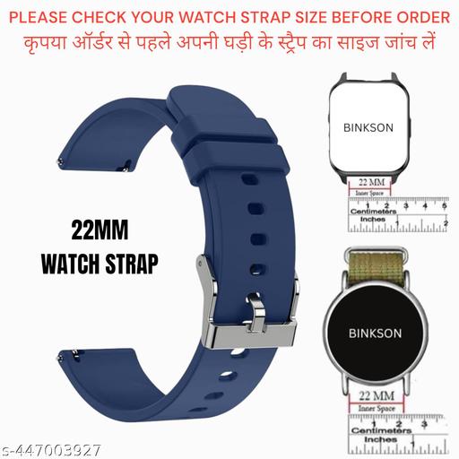 Binkson Premium Silicon Watch Strap 22mm Replacement Strap Compatible With Smartwatch With 22mm Buckle Size (LIST IN PHOTO)(Blue)[Watch Not Included]